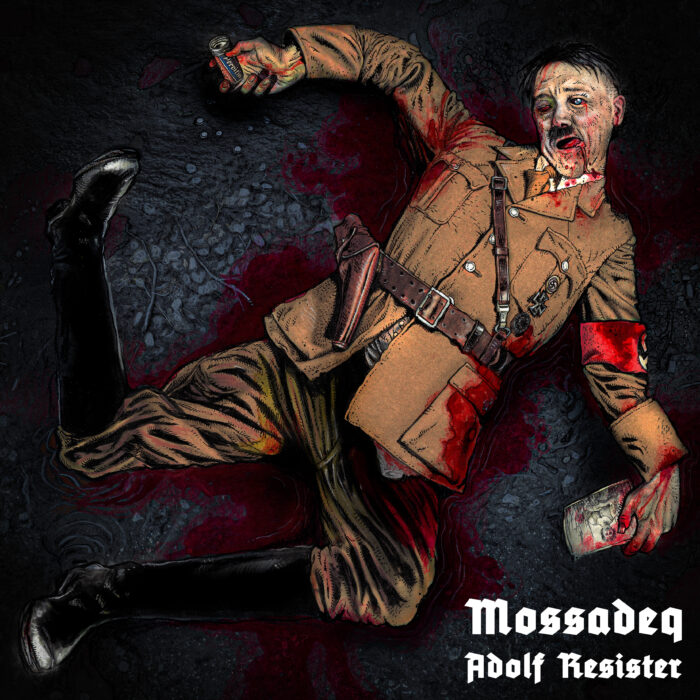 Mossadeq - Adolf Resister