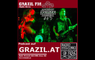 grazil FM Podcast - Flowers In Concrete