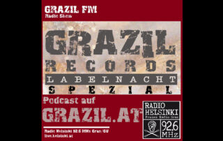 grazil FM grazil Records Labelnacht
