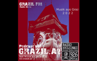 grazil FM Musik aus Graz 2022