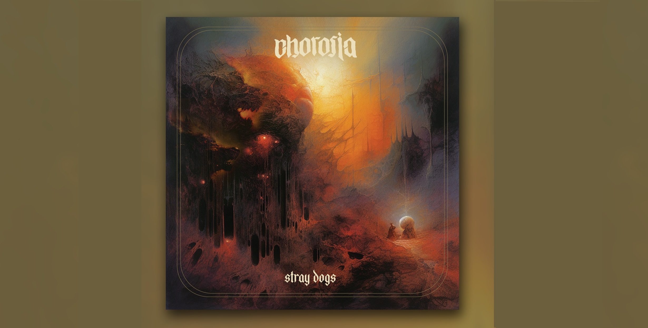 Chorosia Stray Dogs grazil Records Kvlt und Kaos Productions Progressive Post Sludge