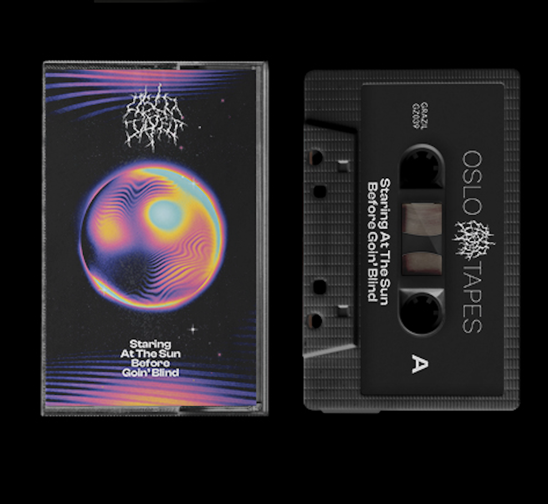 Oslo Tapes - Staring At The Sun Before Goin' Blind (Tape) grazil Records