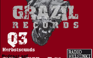 grazil FM grazil Records Q3 Herbstsounds Radio Helsinki Cle Pecher