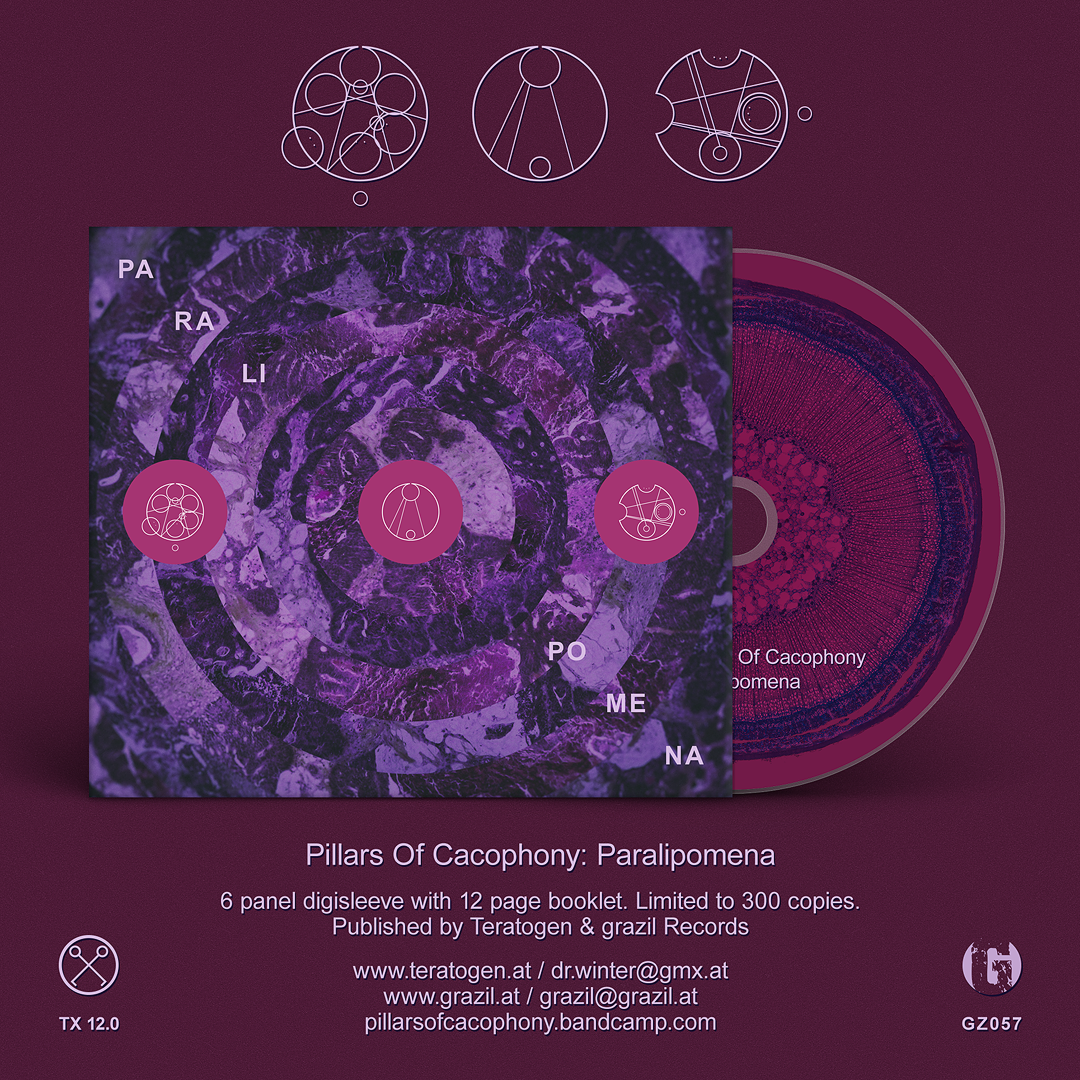 Pillars Of Cacophony - Paralipomena Teratogen grazil Records