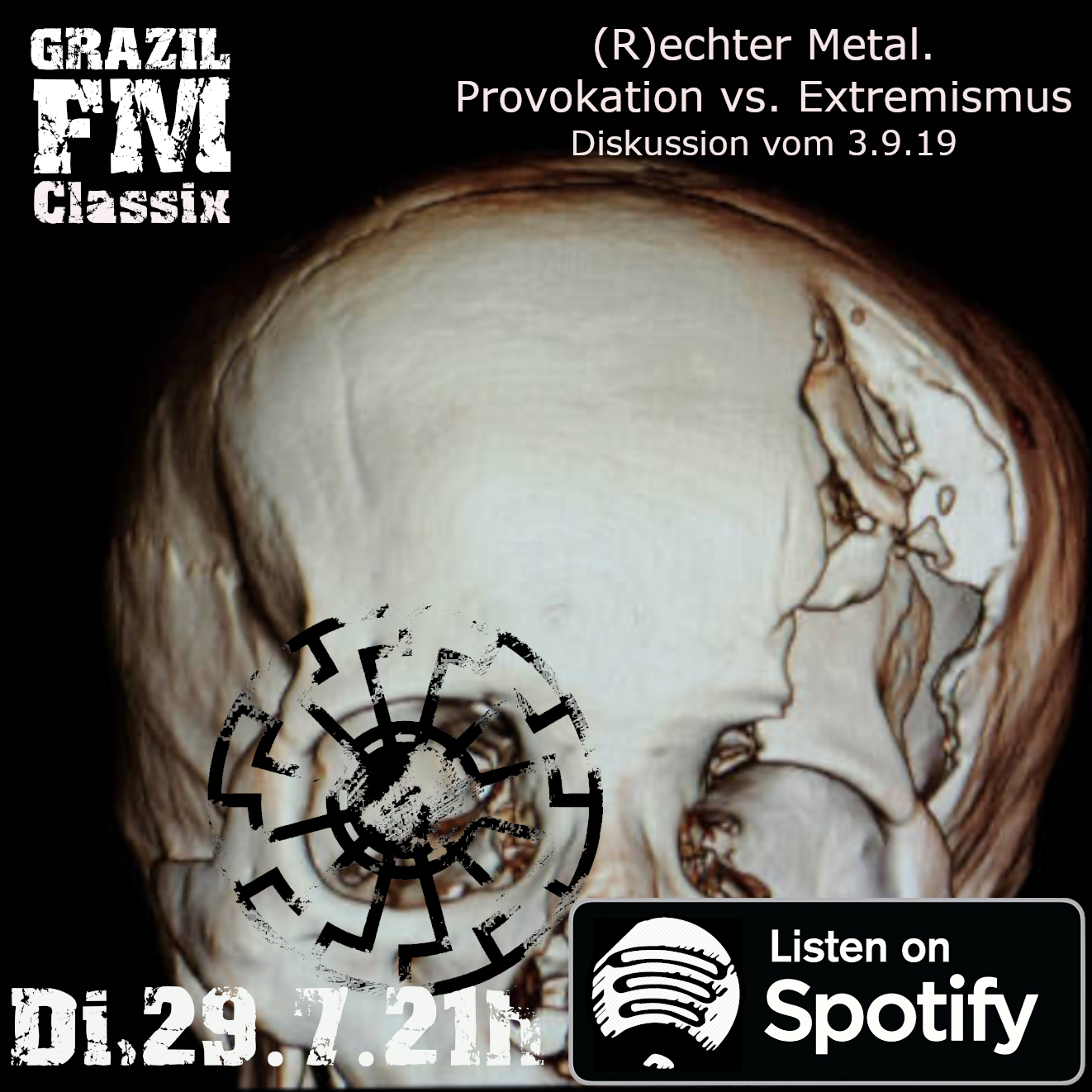 grazil FM Classix - (R)echter Metal. Provokation vs. Extremismus (Diskussion vom 3.9.19) grazil Records Cle Pecher Spotify