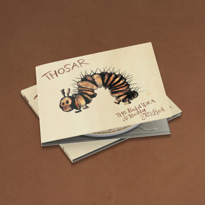 GZ060 Thosar - The Bold Idea Of Being Satisfied - grazil Records